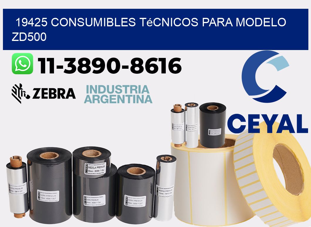 19425 consumibles técnicos para modelo zd500