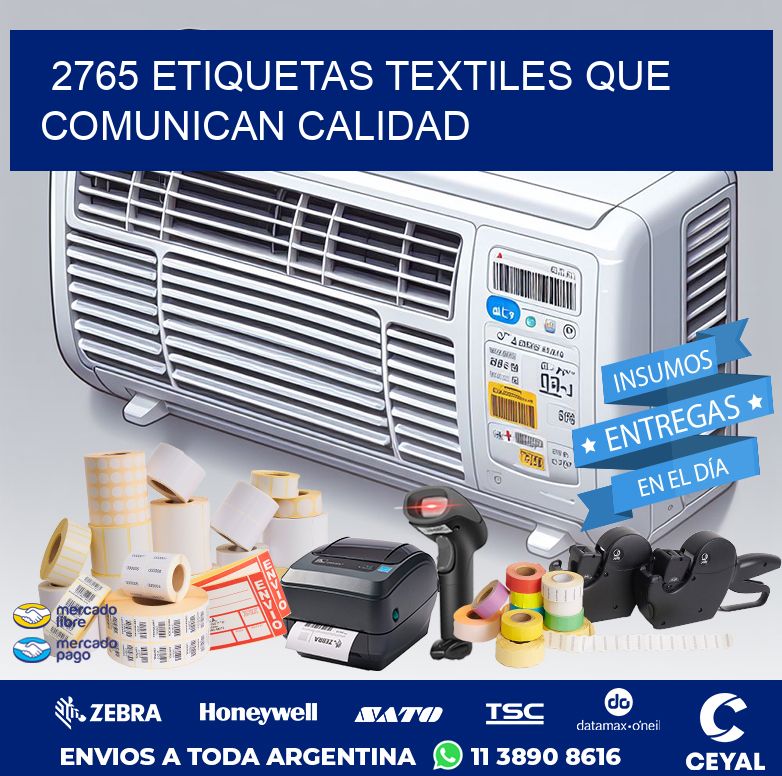 2765 Etiquetas textiles que comunican calidad
