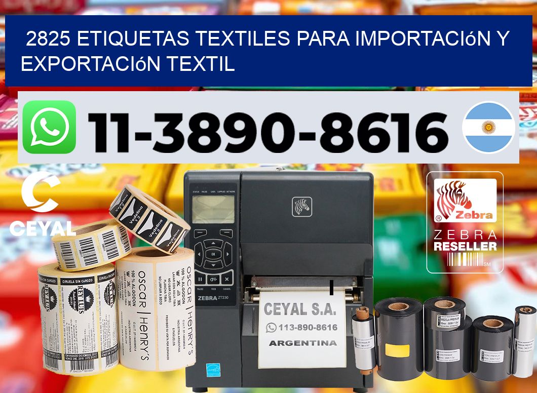2825 Etiquetas textiles para importación y exportación textil