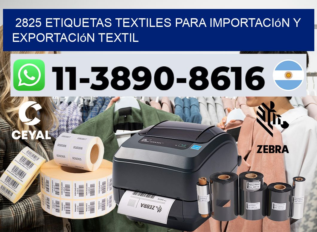 2825 Etiquetas textiles para importación y exportación textil