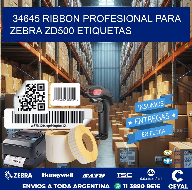 34645 ribbon profesional para zebra zd500 etiquetas