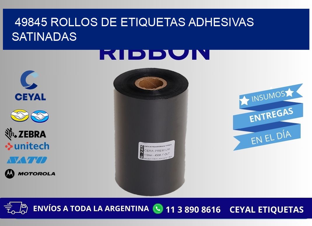 49845 rollos de etiquetas adhesivas satinadas
