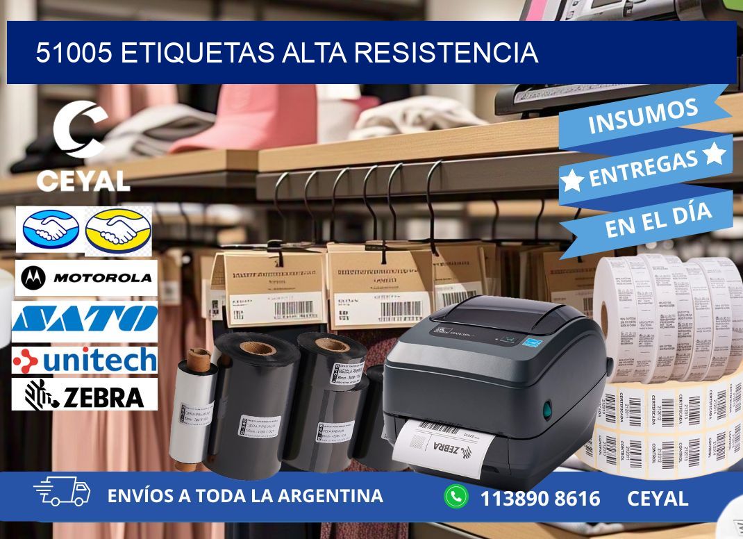 51005 etiquetas alta resistencia