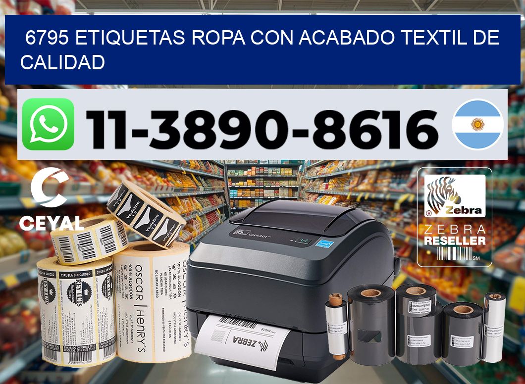 6795 Etiquetas ropa con acabado textil de calidad