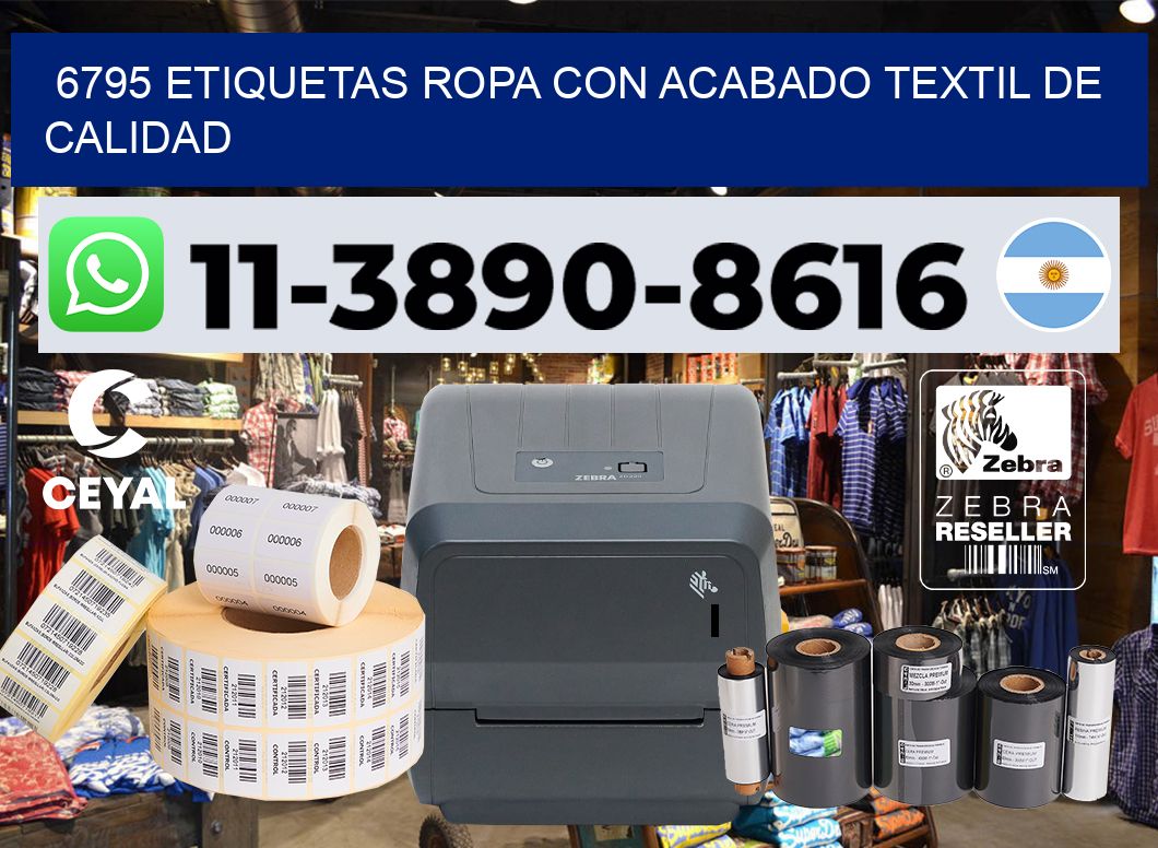 6795 Etiquetas ropa con acabado textil de calidad