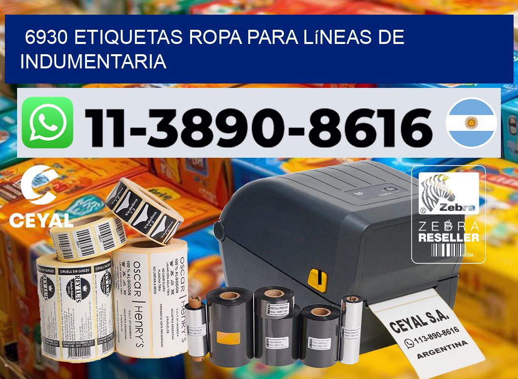 6930 Etiquetas ropa para líneas de indumentaria
