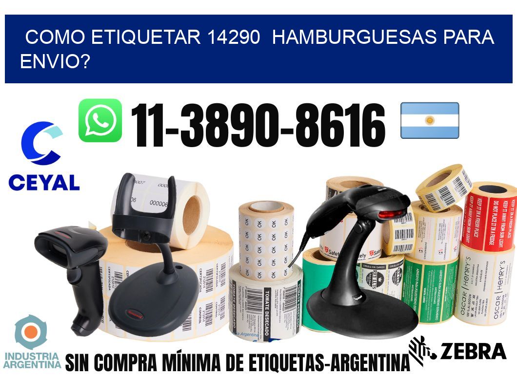 como etiquetar 14290  hamburguesas para envio?