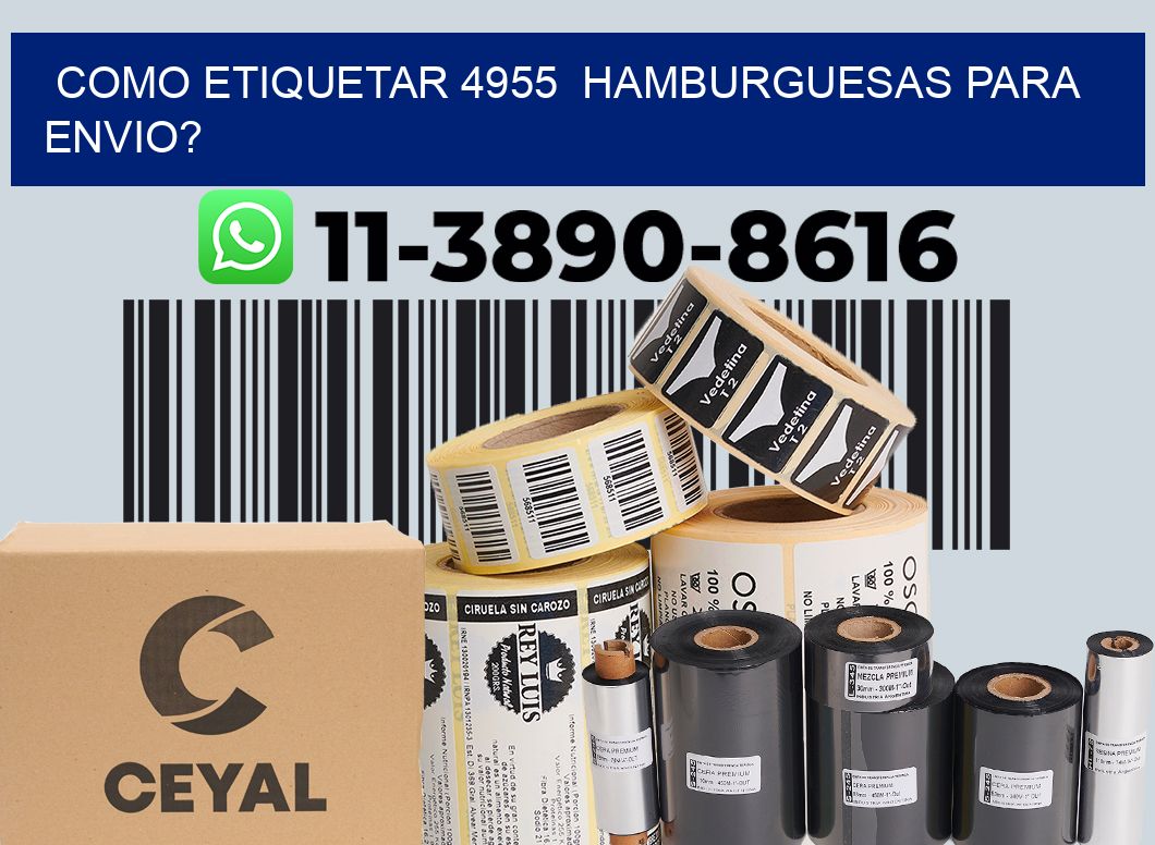 como etiquetar 4955  hamburguesas para envio?