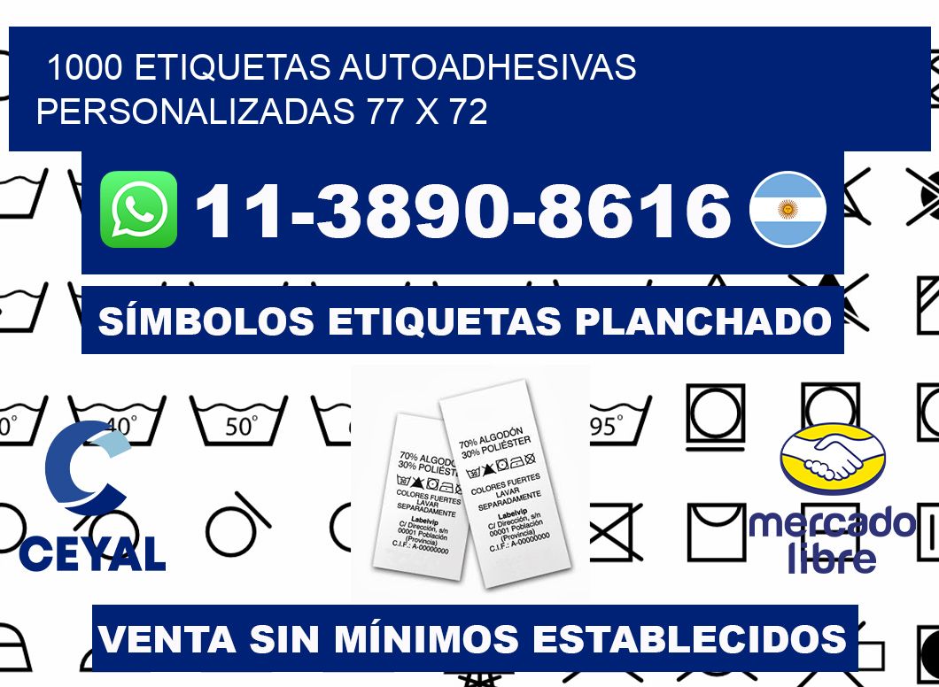 1000 Etiquetas autoadhesivas personalizadas 77 x 72