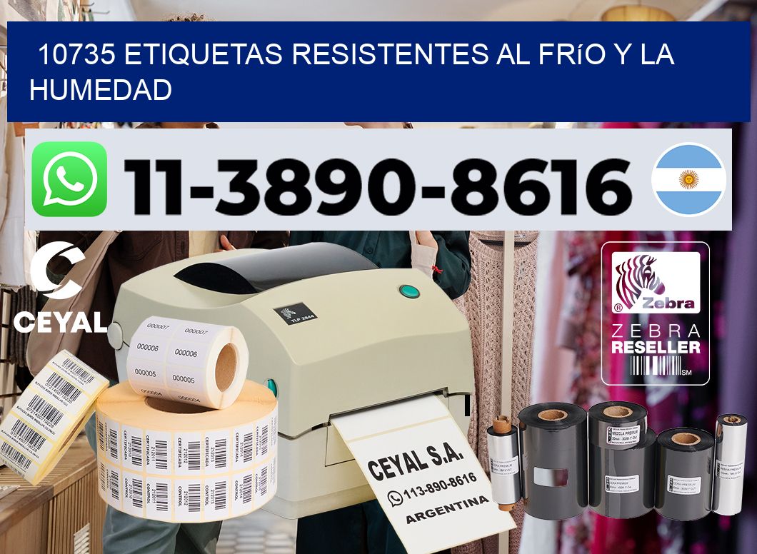 10735 Etiquetas resistentes al frío y la humedad