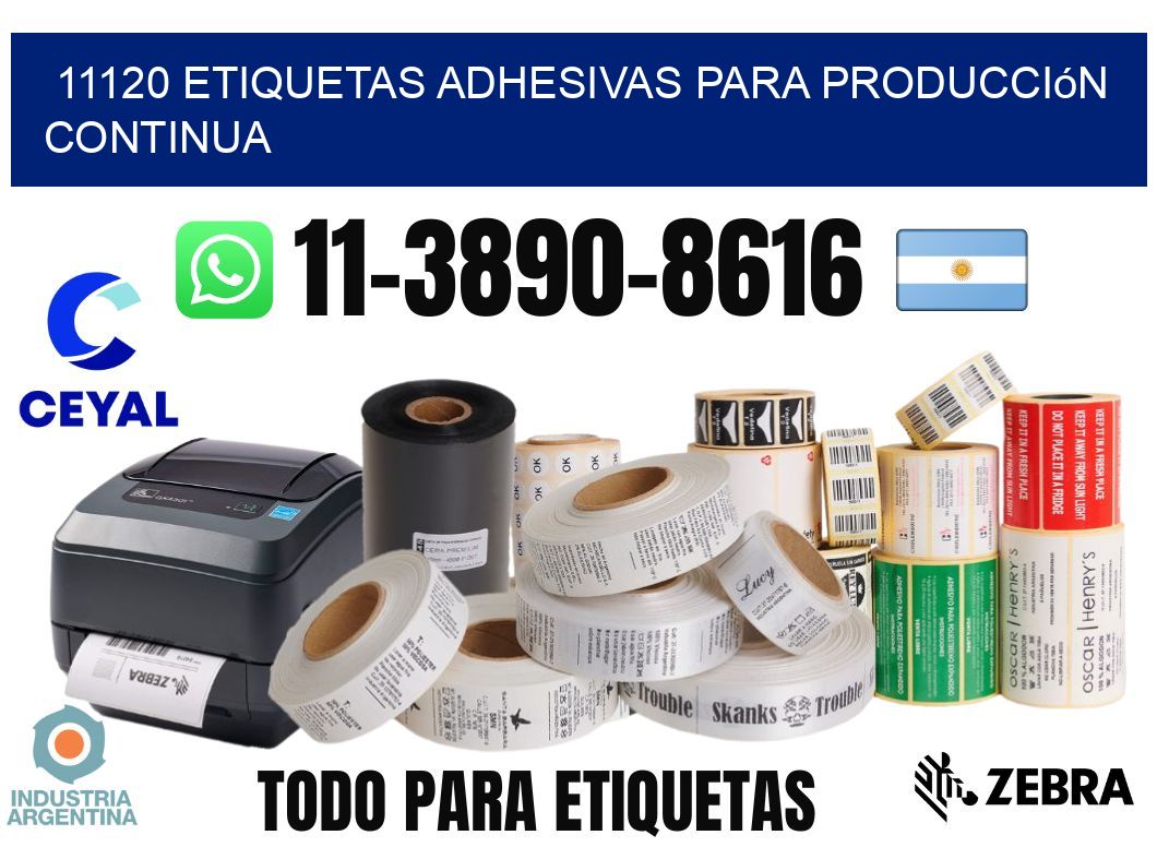 11120 Etiquetas adhesivas para producción continua