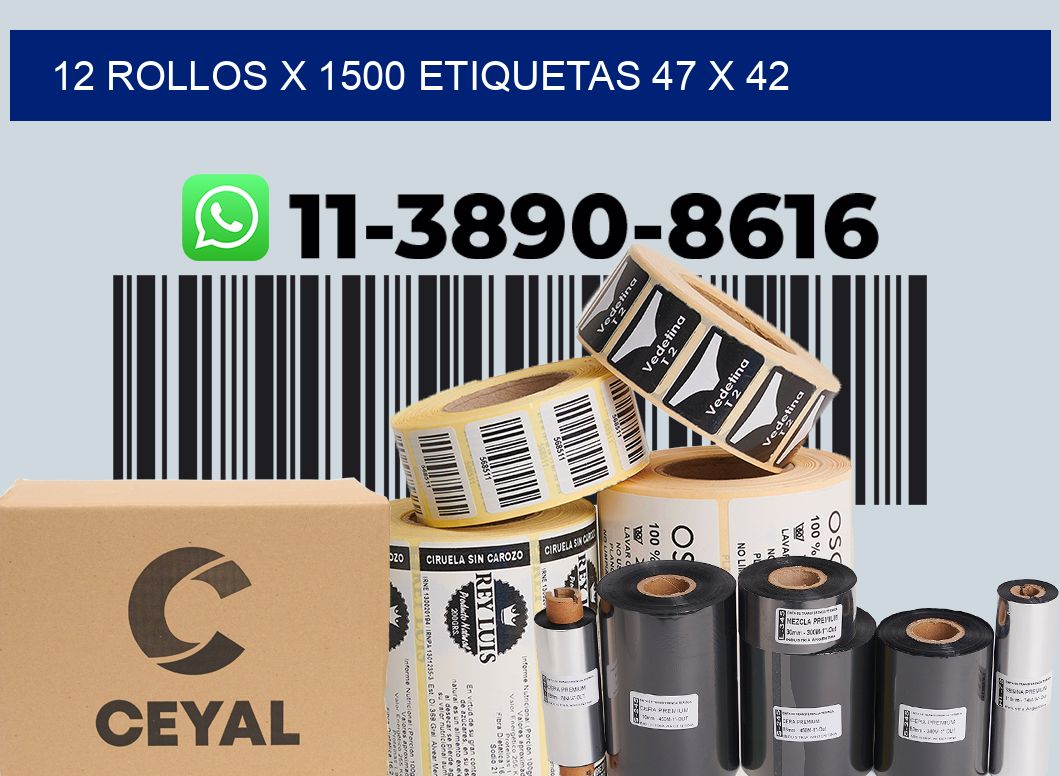 12 rollos x 1500 etiquetas 47 x 42