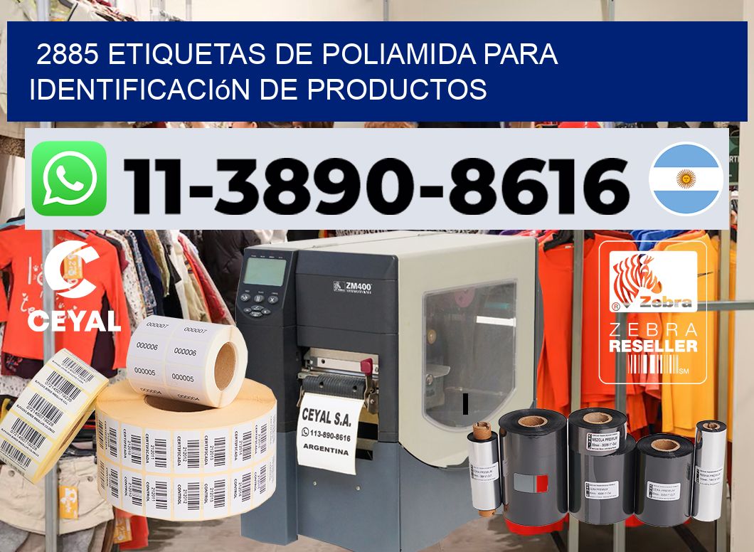 2885 Etiquetas de poliamida para identificación de productos