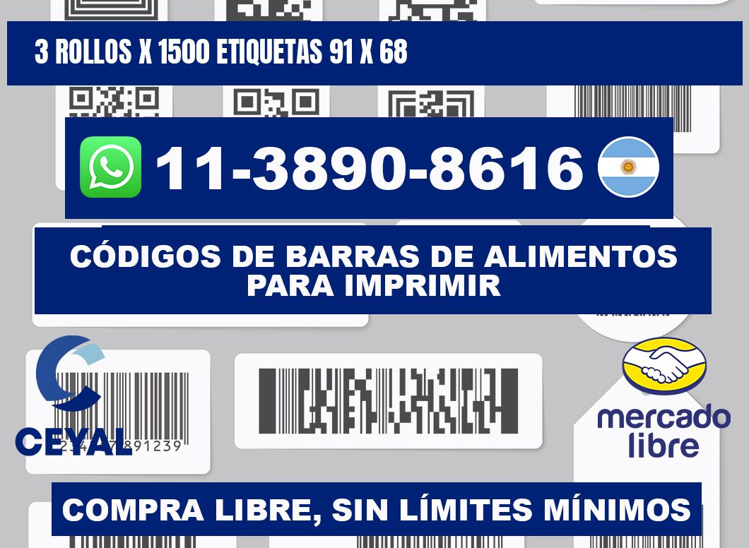 3 rollos x 1500 etiquetas 91 x 68