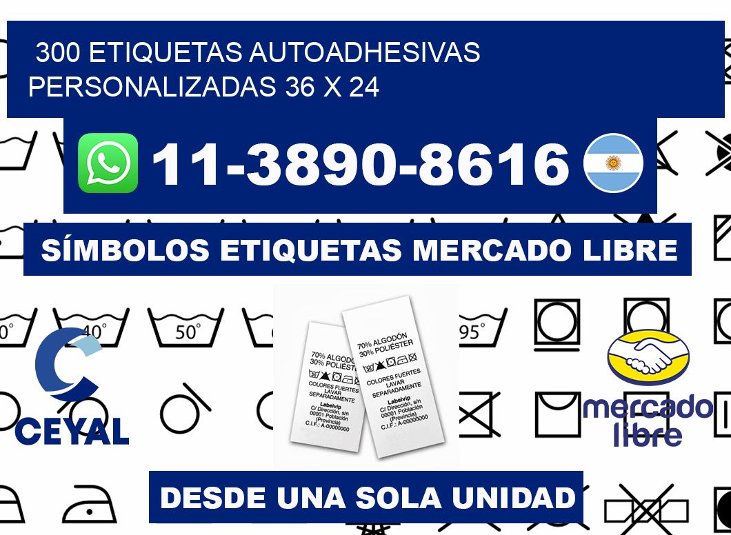 300 Etiquetas autoadhesivas personalizadas 36 x 24