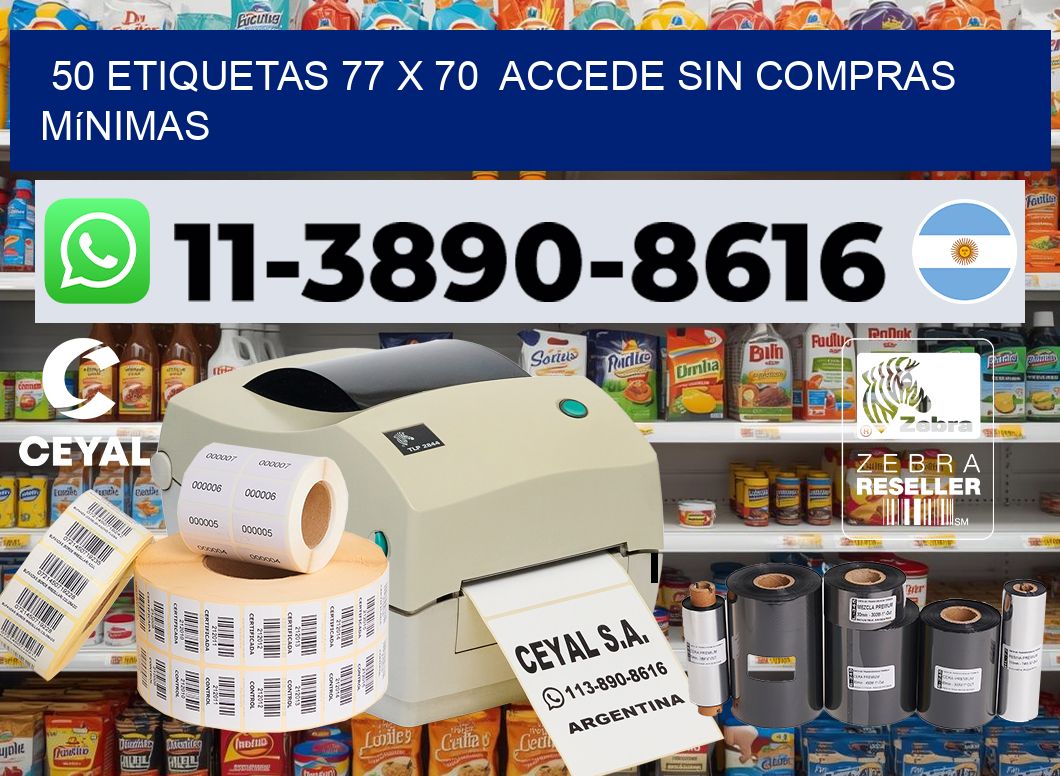50 etiquetas 77 x 70  Accede sin compras mínimas