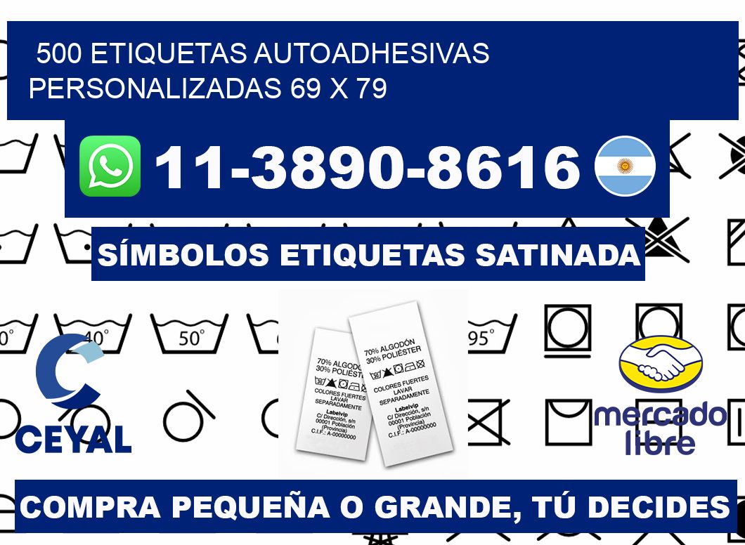 500 Etiquetas autoadhesivas personalizadas 69 x 79