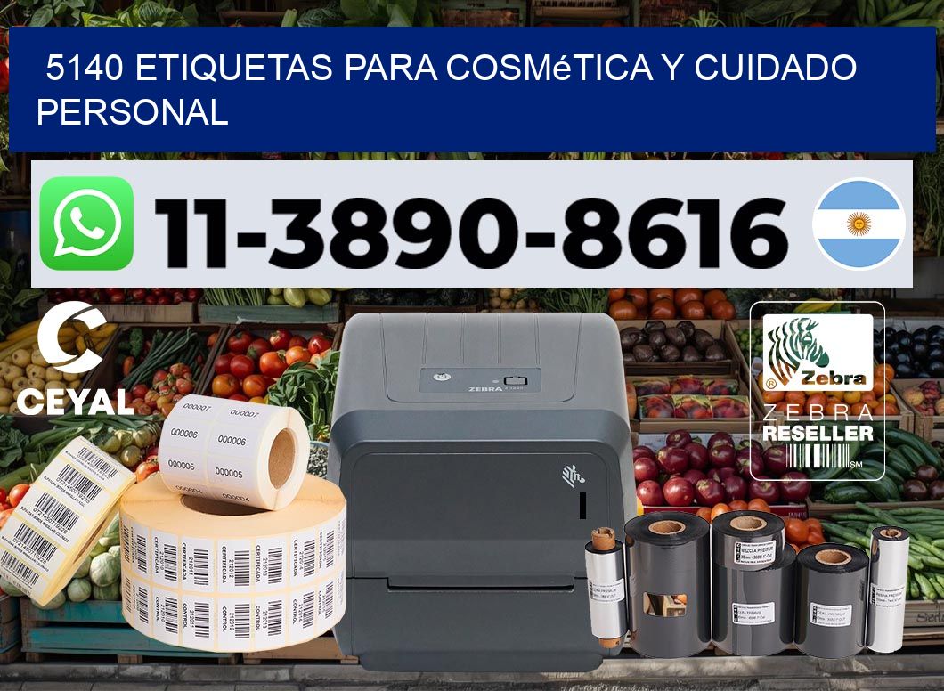 5140 Etiquetas para cosmética y cuidado personal
