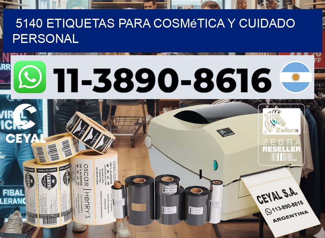5140 Etiquetas para cosmética y cuidado personal
