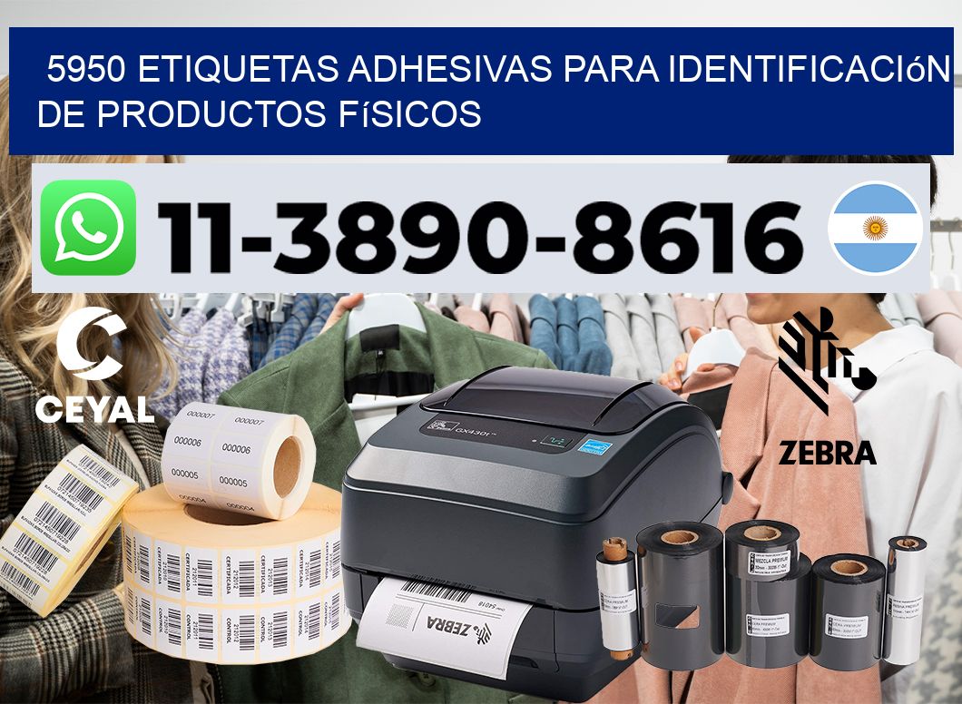 5950 Etiquetas adhesivas para identificación de productos físicos