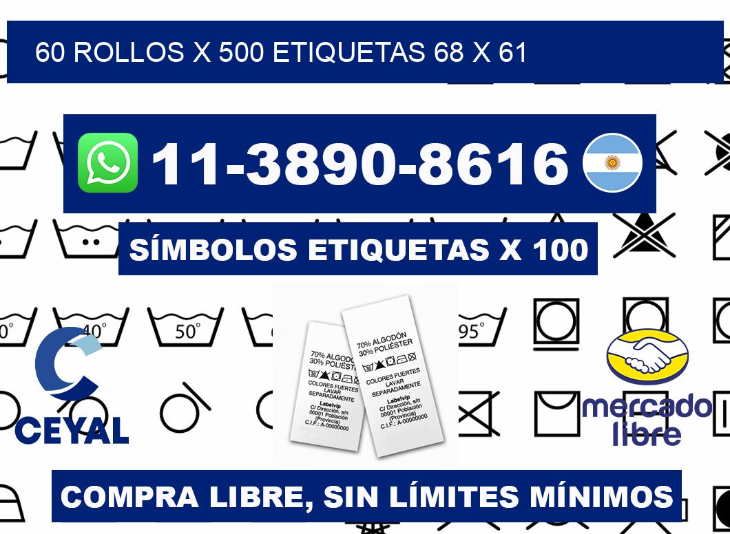 60 rollos x 500 etiquetas 68 x 61