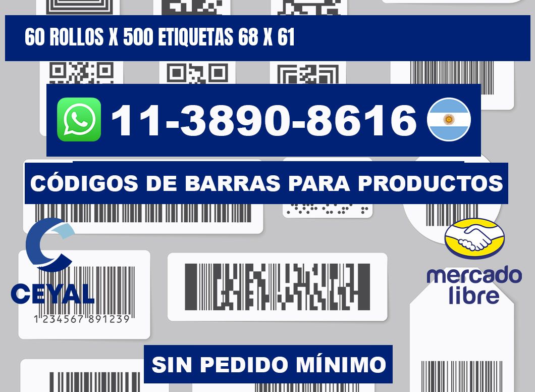 60 rollos x 500 etiquetas 68 x 61