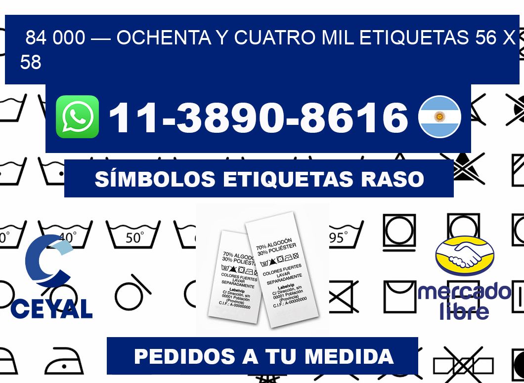 84 000 — ochenta y cuatro mil etiquetas 56 x 58