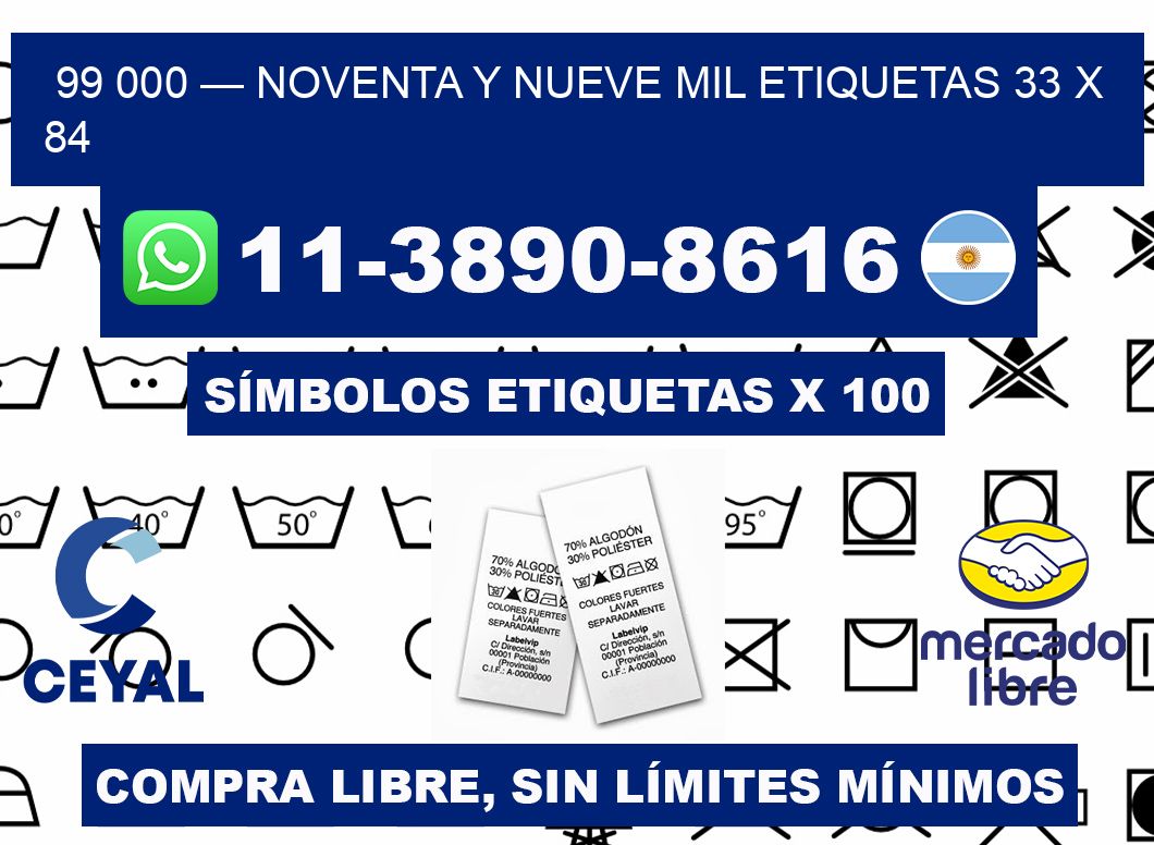99 000 — noventa y nueve mil etiquetas 33 x 84