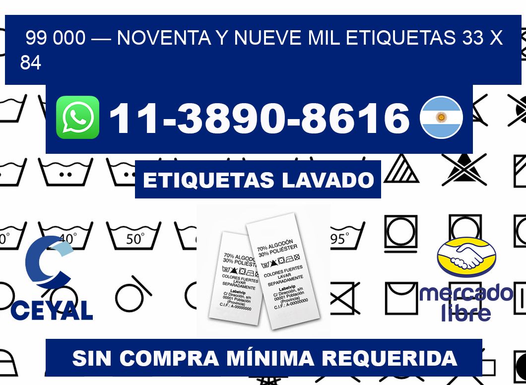 99 000 — noventa y nueve mil etiquetas 33 x 84