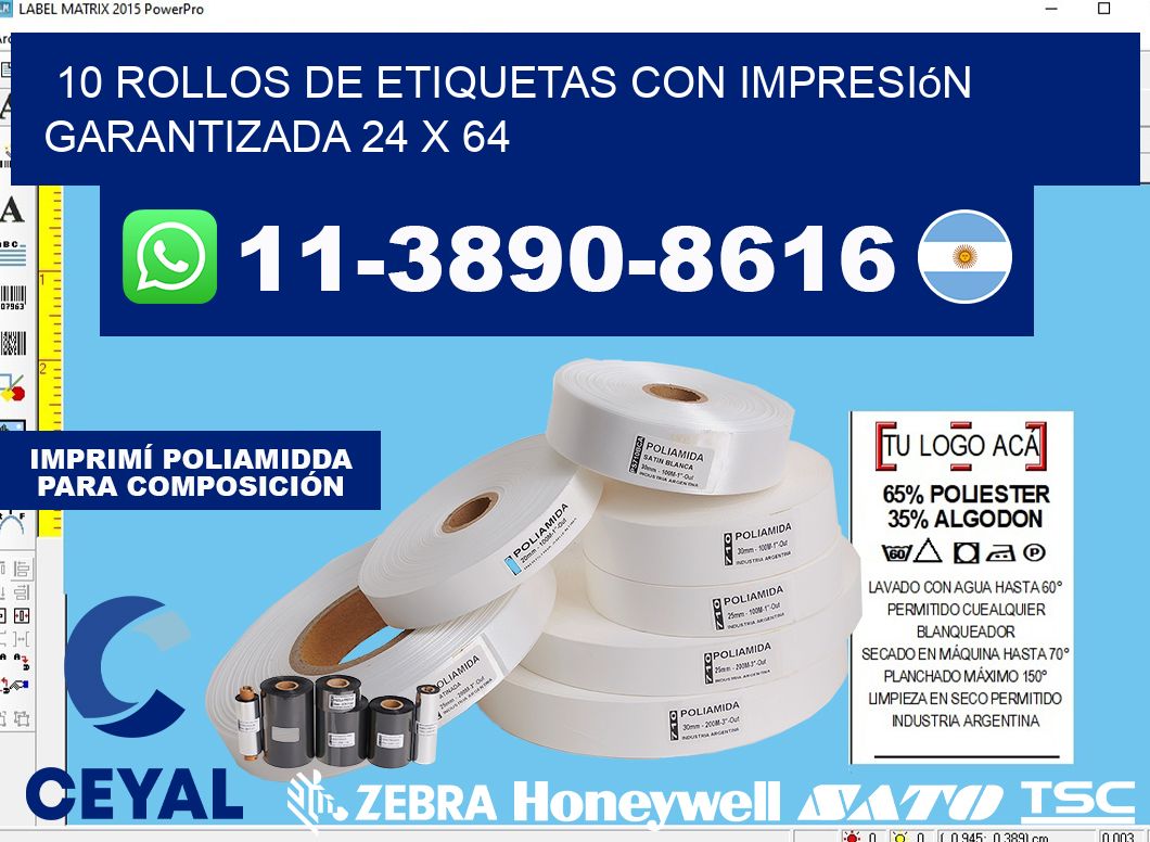 10 rollos de etiquetas con impresión garantizada 24 x 64