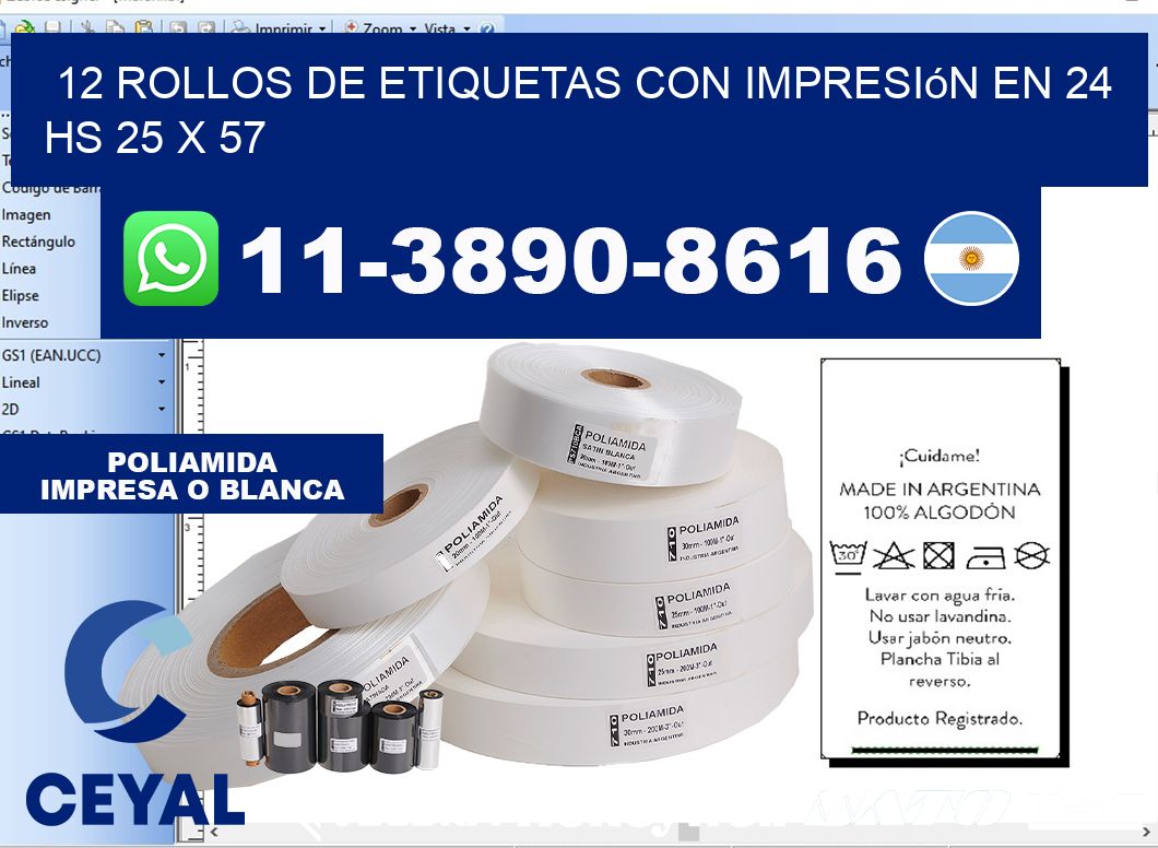 12 rollos de etiquetas con impresión en 24 hs 25 x 57