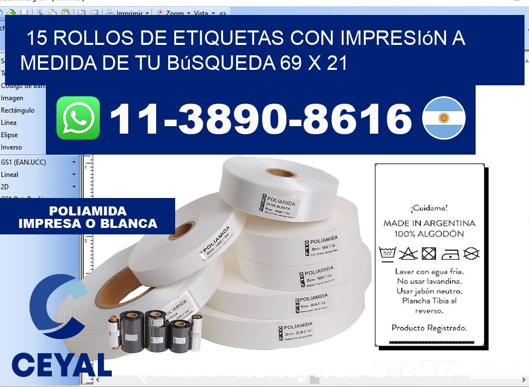 15 rollos de etiquetas con impresión a medida de tu búsqueda 69 x 21