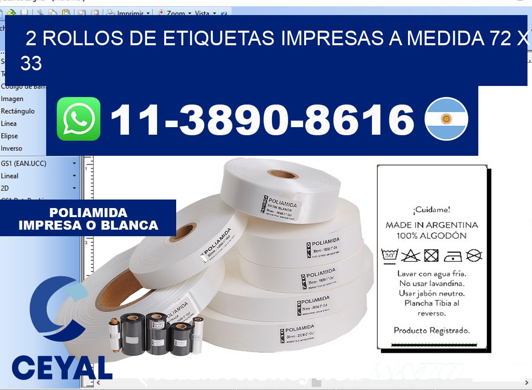 2 rollos de etiquetas impresas a medida 72 x 33