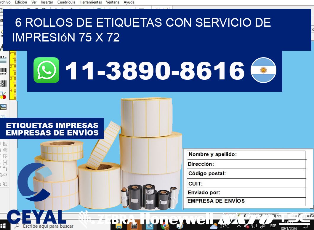 6 rollos de etiquetas con servicio de impresión 75 x 72