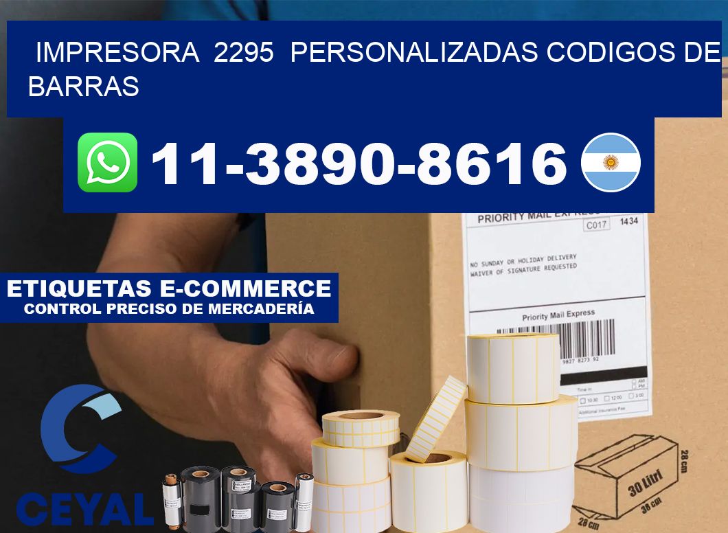 impresora 2295 personalizadas codigos de barras