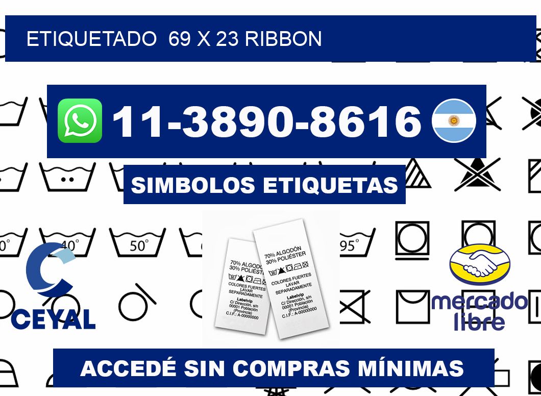 Etiquetado  69 x 23 ribbon