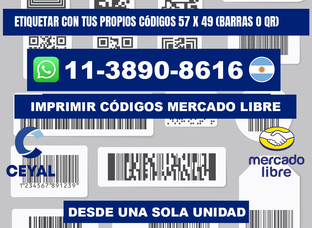 Etiquetar con tus propios códigos 57 x 49 (barras o QR)