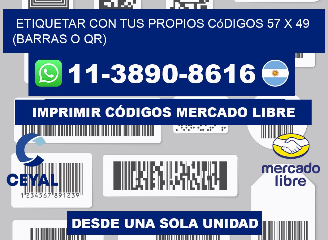 Etiquetar con tus propios códigos 57 x 49 (barras o QR)