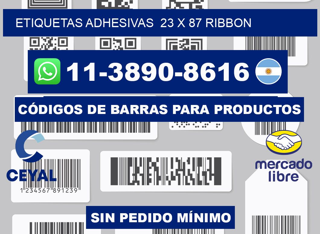 Etiquetas adhesivas  23 x 87 ribbon
