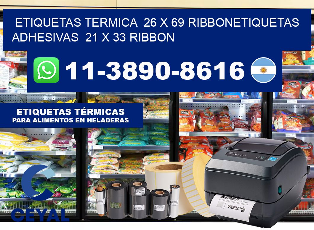 Etiquetas termica  26 x 69 ribbonEtiquetas adhesivas  21 x 33 ribbon