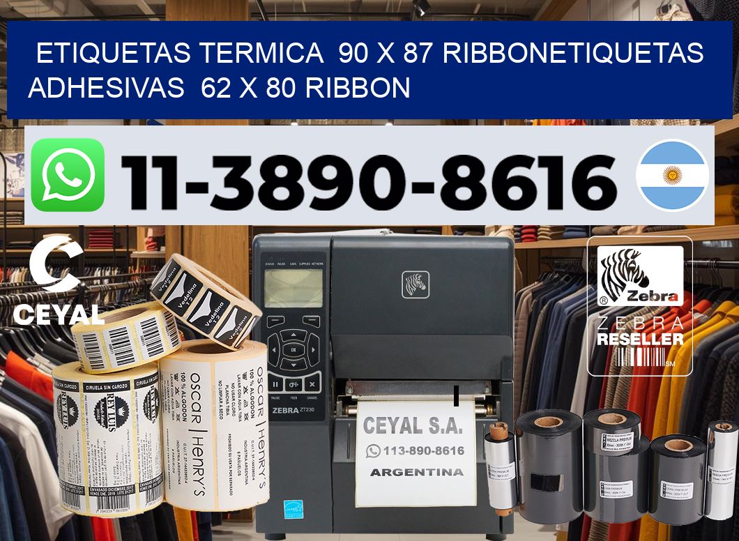 Etiquetas termica  90 x 87 ribbonEtiquetas adhesivas  62 x 80 ribbon
