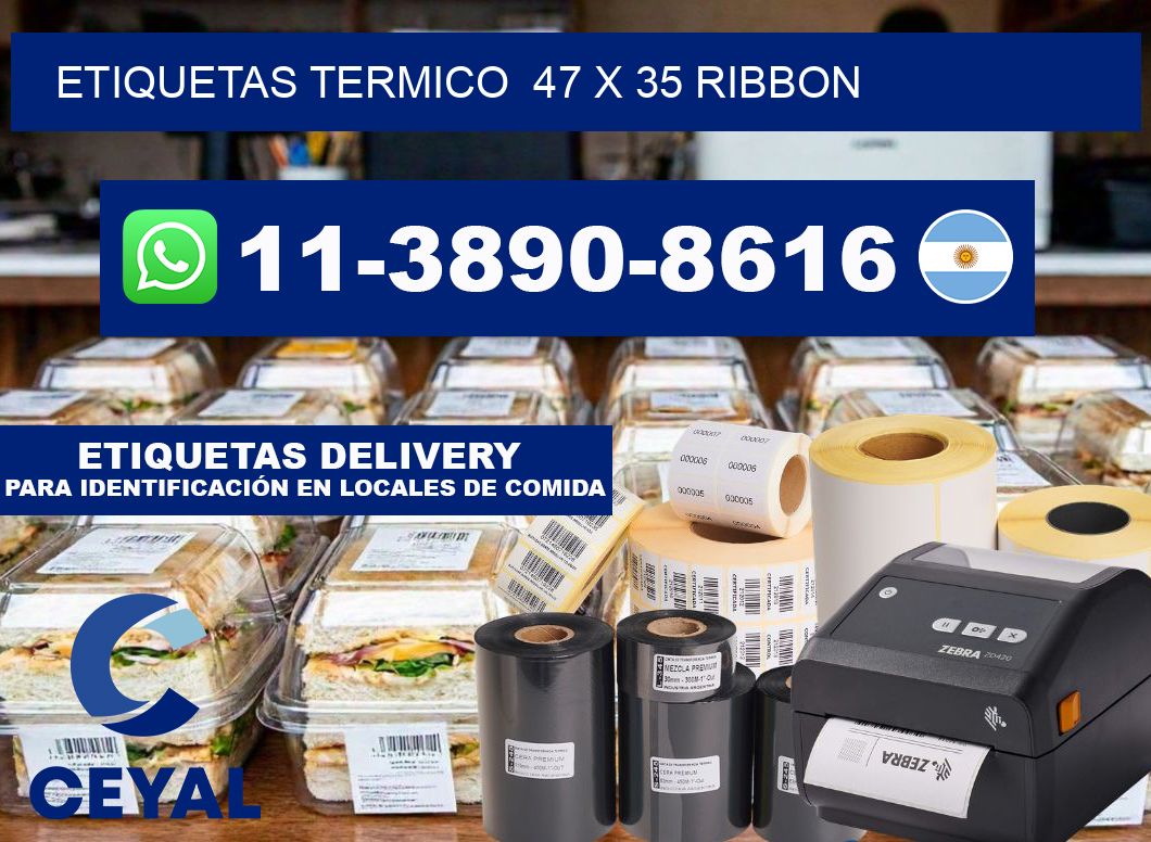 Etiquetas termico  47 x 35 ribbon