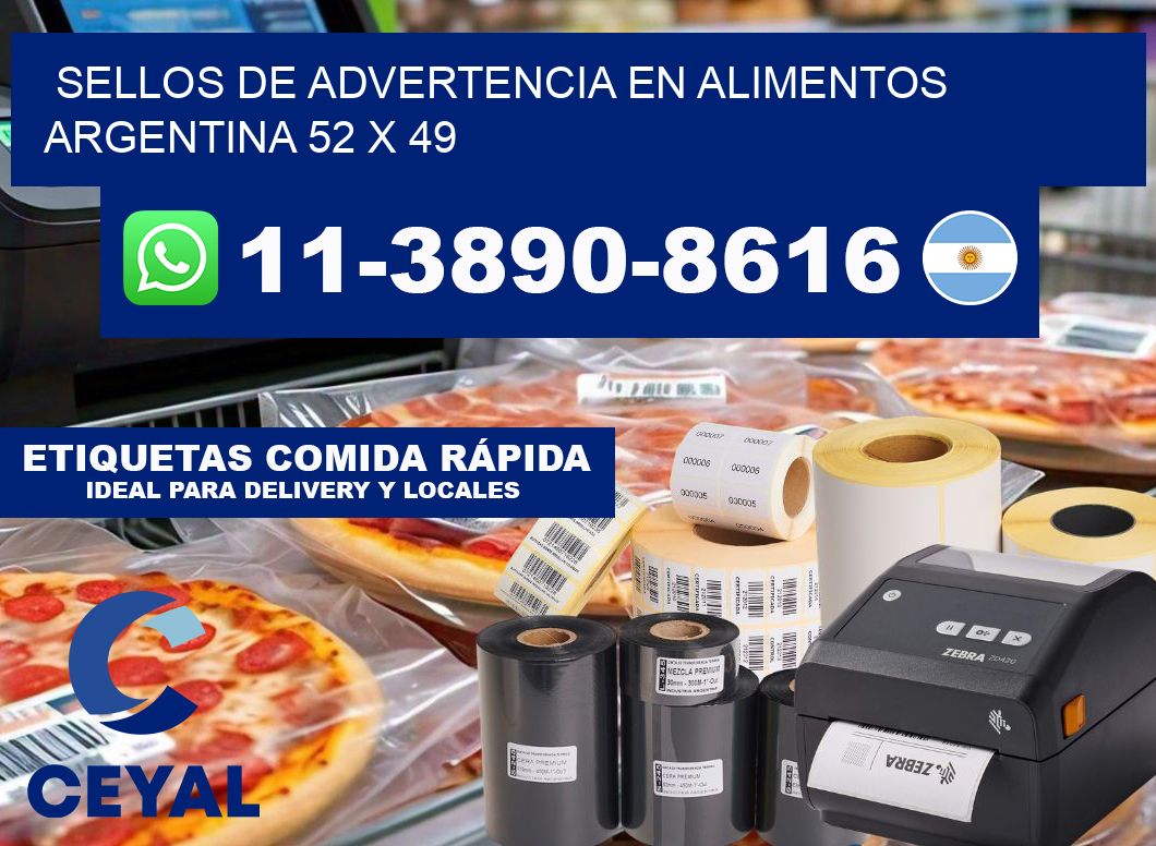 Sellos de advertencia en Alimentos argentina 52 x 49