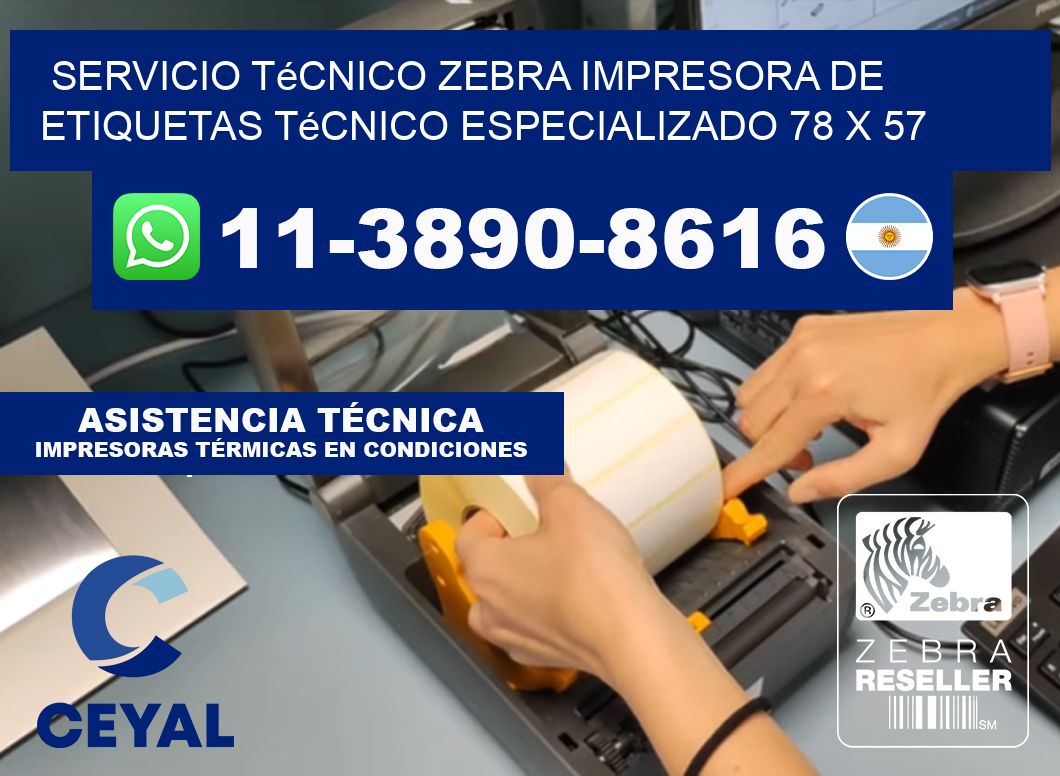 Servicio Técnico Zebra Impresora de Etiquetas Técnico Especializado 78 x 57