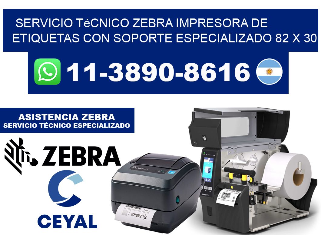 Servicio Técnico Zebra Impresora de Etiquetas con Soporte Especializado 82 x 30