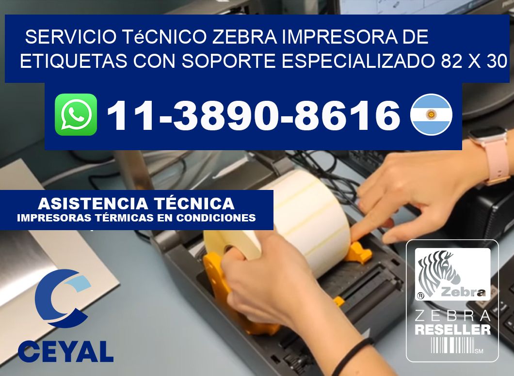 Servicio Técnico Zebra Impresora de Etiquetas con Soporte Especializado 82 x 30