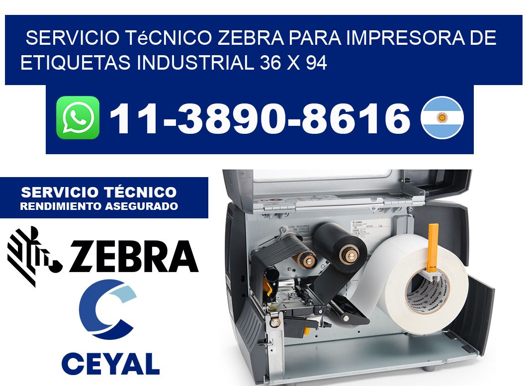 Servicio Técnico Zebra para Impresora de Etiquetas Industrial 36 x 94