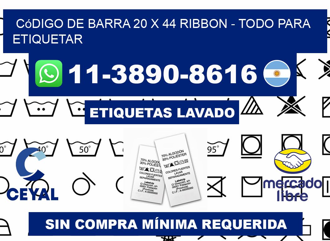 código de barra 20 x 44 ribbon - Todo para Etiquetar