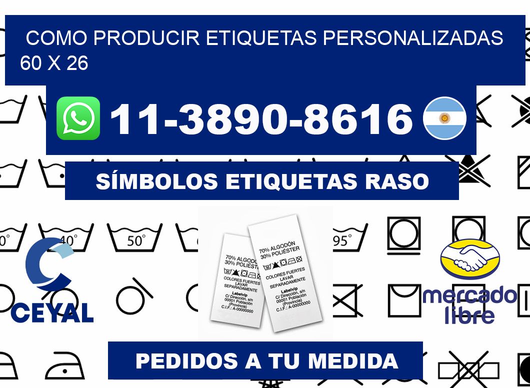 como producir etiquetas personalizadas 60 x 26