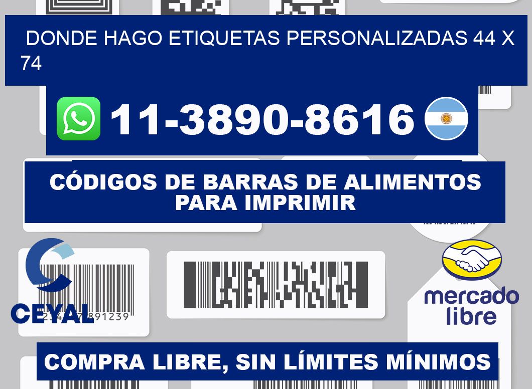 donde hago etiquetas personalizadas 44 x 74